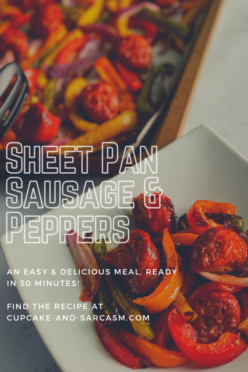 Sheet Pan Sausage & Peppers - Cupcakes And Sarcasm